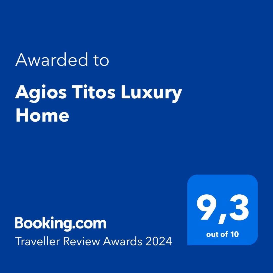 Agios Titos Luxury Home イラクリオン エクステリア 写真